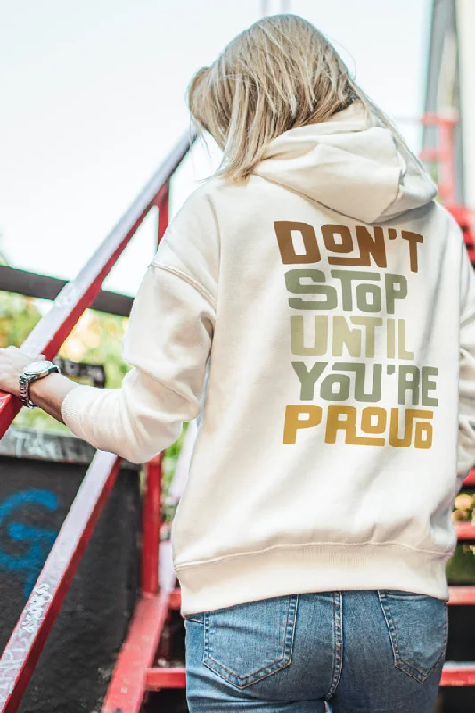 Best Deals Don't Stop Until You're Proud - Unisex Hooded SweatShirt