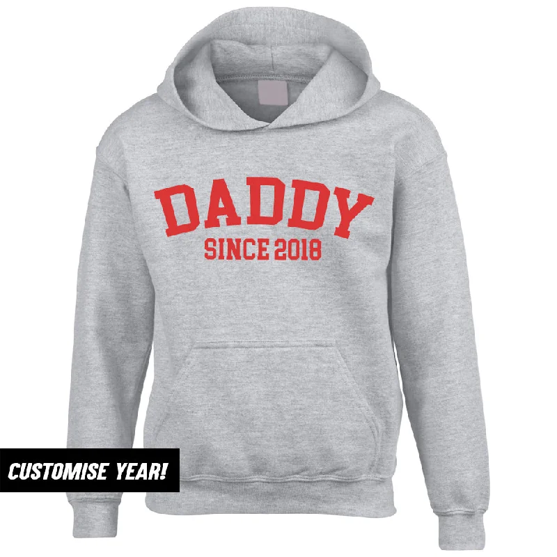 Weekend Offers That Thrill Personalised Daddy Since Hoodie (MRK X)