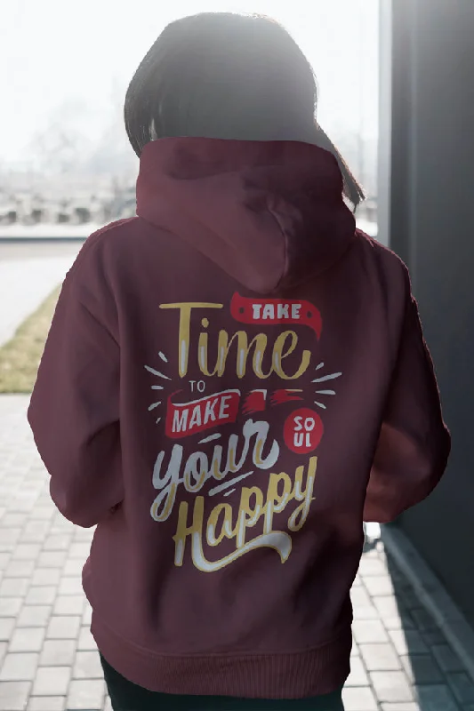 Bargain Alert Time to Make Your Soul Happy - Unisex Hooded SweatShirt