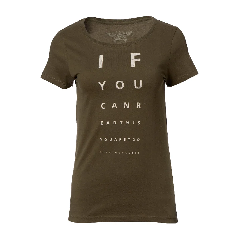 Now or Never Women's T-Shirt If you can read this army