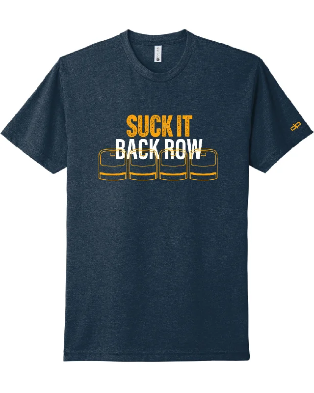 Exclusive Deal Suck It Back Row T-Shirt